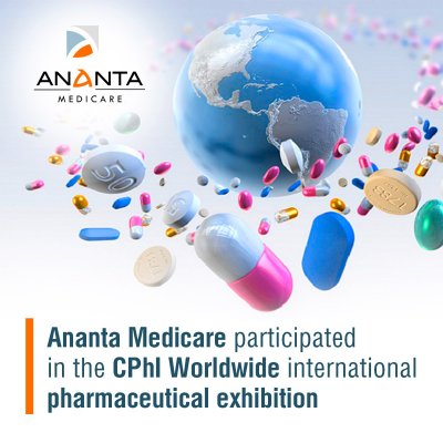 Ananta Medicare participated in the CPhI Worldwide international pharmaceutical exhibition